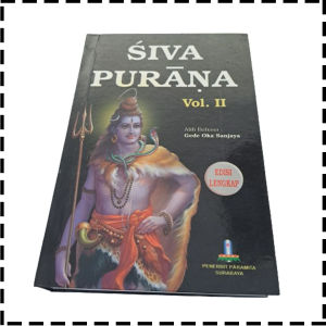 Buku Siva Siwa Purana Vol 2 Agama Hindu Gede Oka Sanjaya