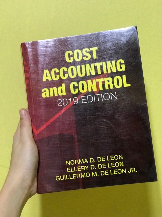 Cost Accounting and Control 2019 Edition by De Leon | Lazada PH