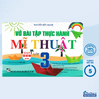 Sách Tham Khảo - Vở Bài Tập Thực Hành Mĩ Thuật Lớp 3 (Biên Soạn Theo Chương Trình GDPT Mới) - (HA) - Newshop