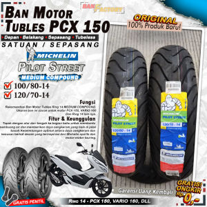 Ban Motor PCX Michelin Pilot Street Ring 14 Tubles Ban Motor Tubeless PCX 150 Vario 160 Ring 14