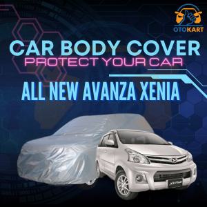 Sarung Pelindung Mobil All New Avanza Xenia / Body Cover All New Avanza Xenia / Car Body Cover