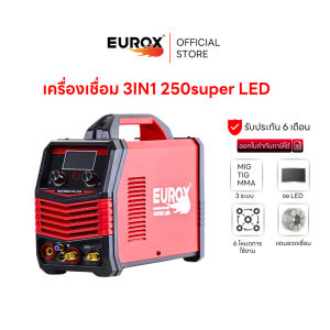 เครื่องเชื่อมไฟฟ้า 3 ระบบ EUROX MIG/TIG/MMA รุ่น 250 มีหน้าจอแสดงผลแบบ LED 6โหมดการใช้งาน เชื่อมลากยาวได้ ไม่ต้องแต้มยก