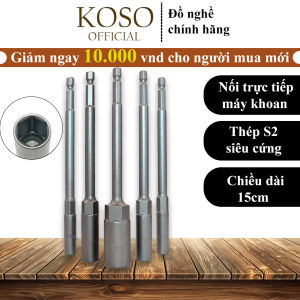 Khẩu Chụp Bulong KOSO Sâu Lòng Dài 150mm Bắn Vít VITO Chân Lục Giác Các Kích Cỡ