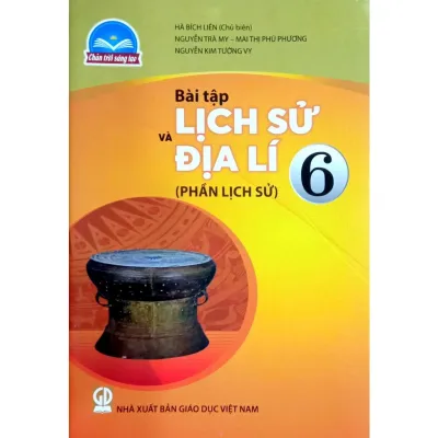 Sách - Bài tập Lịch Sử và Địa Lí 6 - Phần Lịch Sử - Chân Trời Sáng Tạo - Bán kèm bao sách và bút chì 2B
