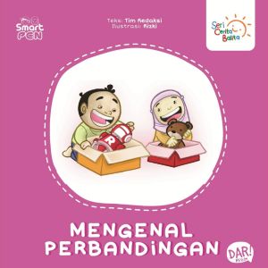 DAR Mizan - Buku Anak Seri Cerita Balita Mengenal Perbandingan Boardbook - E-Pen Edukasi Anak - Mizan