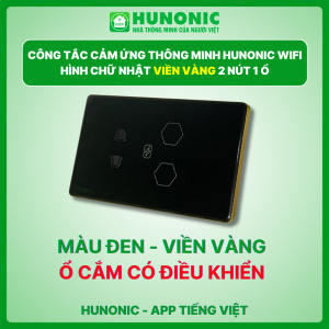 Công Tắc Cảm Ứng Wifi Hunonic Hình Chữ Nhật Viền Vàng 2 nút 1 ổ