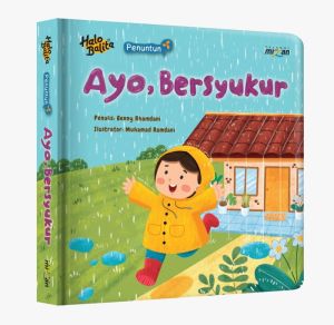 [Buku Anak] Halo Balita Seri Penuntun: Ayo Bersyukur - Boardbook