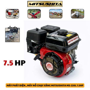 Máy nổ - Động cơ xăng MITSUSHITA 6.5HP & 7.5HP - Bảo hành 6 tháng