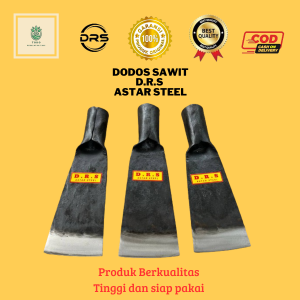 Dodos Sawit D.R.S Astar Steel 4 inci Original kuat dan tajam