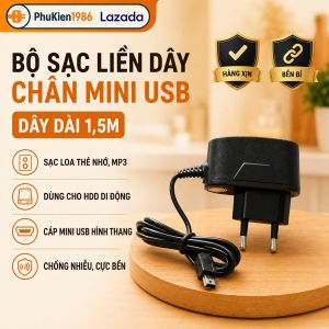 Bộ sạc liền dây chân Mini USB cho các thiết bị chân sạc Mini USB