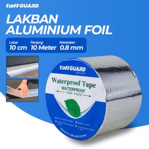 Lakban Anti Bocor 5 M 10 M 15 M 20 M 30 M X 500 CM Lem Anti Air Aluminium Foil Butyl Super Waterproof Tape Tambal Silver 5 CM 10 CM 15 CM 20 CM X 10 M / Lakban Anti Bocor Air Super Kuat