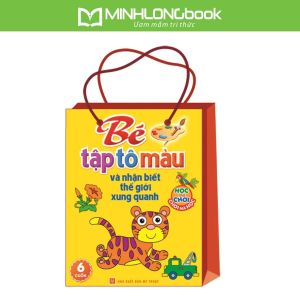Sách: Bé Tập Tô Màu Và Nhận Biết Thế Giới Xung Quanh
