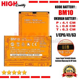 Baterai Xiaomi Mi 1 Mi1S Mi 1S Original BM10 Ukuran Battery Panjang 4.1cm Tinggi 6.3cm Tebal 0.6cm