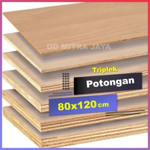 Triplek potongan 80x120 tebal 3mm 4mm 5mm 8mm 9mm 12mm 15mm 18mm