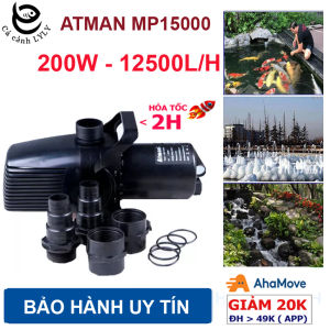 Bơm Hồ Cá ATMAN MP15000 (200W/12500L/H) Siêu Khỏe Êm - Lọc Nước Bơm Hồ Koi Cảnh Quan
