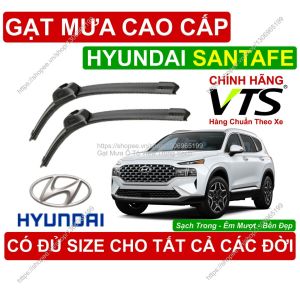 Gạt Mưa VTS Kính Lái Hyundai Santafe Cặp Gạt M.ưa Kính Lái Hyundai Santafe C.ó Đủ Size Cho Các Đời Xe Hyundai Santafe
