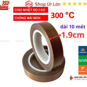 1 Cuộn Băng keo chịu nhiệt độ cao TEFLON rộng 1.9cm băng keo máy hàn nhiệt PTFE Tape - Shop Út Lớn