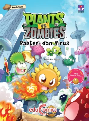 EDUCOMICS PLANTS VS ZOMBIES: BAKTERI DAN VIRUS