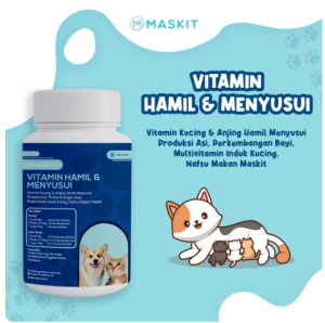Vitamin Hewan Kucing Anjing Hamil Menyusui Produksi ASI Maskit