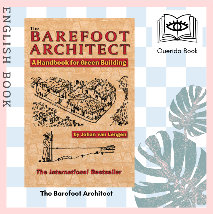 [Querida] หนังสือภาษาอังกฤษ The Barefoot Architect : A Handbook for ...
