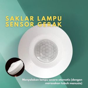 Saklar Lampu Sensor Gerak PIR Switch Otomatis Motion Detector Plafon Ceiling PIR Infrared LED BR075