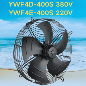 Cold Room Axial Fan (YWF4D-400S 380V / YWF4E-350S 220V) | External Rotor Motor | Industrial Refrigerator Freezer Exhaust Ventilator