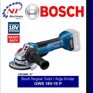 BOSCH GWS 18V-10 P - PENGISAR SUDUT BATERI / CORDLESS ANGLE GRINDER