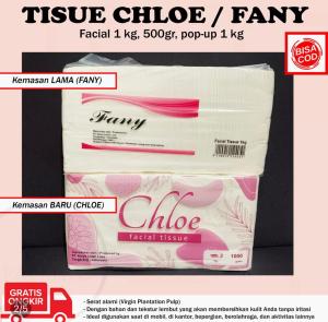 Tissuetisu merk chloe Tissue fany 1000 gram 1 kg tisu murah tissu wajah muka tisue kiloan lembut facial ekonomis hemat murah meriah kualitas nice kecantikan make up tisu wajah untuk toko tisue