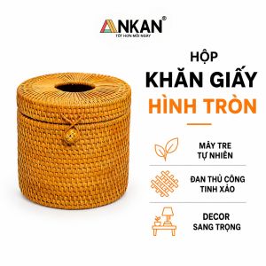 Hộp Khăn Giấy Hình Tròn Mây Tre ANKAN – Decor Nhà Tắm Phòng Khách Quán Cafe