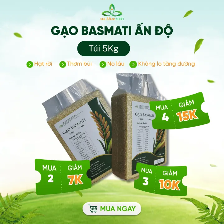 Gạo Basmati Ấn Độ Túi 5Kg Sức Khỏe Xanh – Hạt Dài Thơm ngon