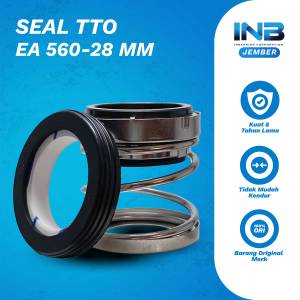 Seal EA 560 - 28mm TTO Mechanical Seal Original TTO INB JEMBER