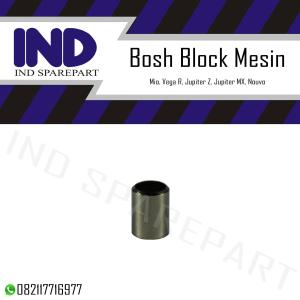 Bosh-Bos Block-Blok Mesin Mio & Jupiter Z & Jupiter MX & Vega R & Nouvo