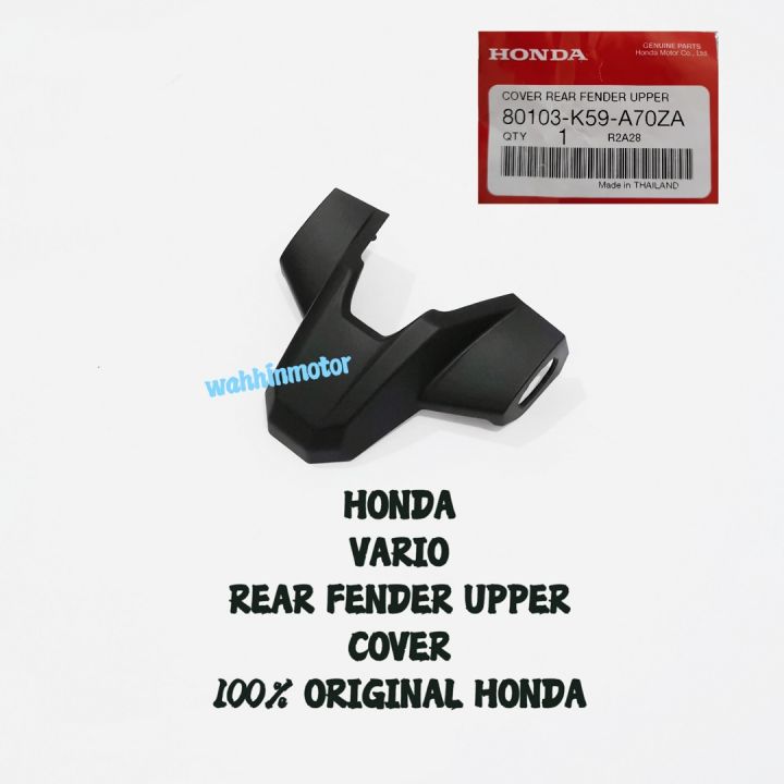 100% ORIGINAL HONDA VARIO 150 VARIO150 INNER REAR FENDER UPPER COVER ORI 80103-K59-A70ZA