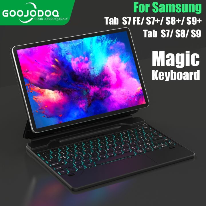 GOOJODOQ Magic Keyboard เคสสําหรับ Samsung Galaxy Tab S8 S8 Plus S7  FE S7 Plus นิ้ว Multi-Angle Trackpad Backlit Keyboard