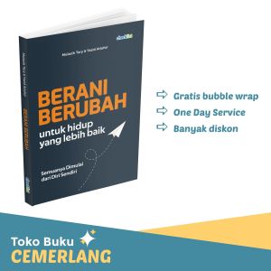 Buku Motivasi Inspirasi Berani Berubah Untuk Hidup Yang Lebih Baik