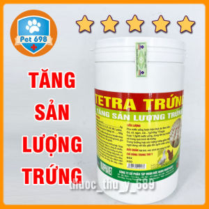 TETRA TRỨNG T 1kg Tăng sản lượng trứng trứng to đồng đều kéo dài chu kỳ đẻ trứng vật nuôi gia cầm thủy cầm chim cảnh