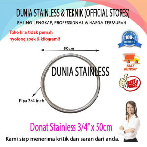 Gelang Donat Stainless 3/4 inch x 50cm aksesoris stainless