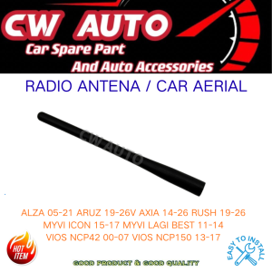 86332-BZ030 ANTENA PERODUA ALZA OLD MYVI LAGI BESTMYVI ICONAXIAVIOS NCP42 VIOS NCP150 AXIA ARUZ RUSH VELOZ