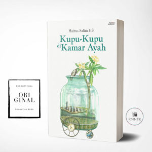 Buku Kupu Kupu di Kamar Ayah Kumpulan Esai - Hairus Salim HS - GADING