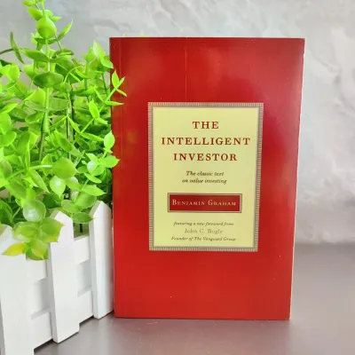 The Intelligent Investor: The Classic Text on Value Investing by Benjamin Graham