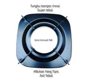 Termurah !! 2Pcs Tungku Kompor Rinnai Super Tebal Original