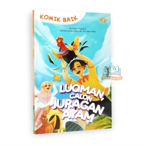 Komik Baik Luqman Calon Juragan Ayam Buku Anak - Gema Insani