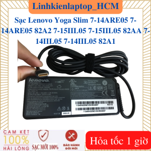 Sạc Lenovo Yoga Slim 7-14ARE05 7-14ARE05 82A2 7-15IIL05 7-15IIL05 82AA 7-14IIL05 7-14IIL05 82A1 - Sạc Lenovo 20V - 3.25A - 65W Type C