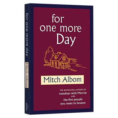 Tuesdays with Morrie/ For One More Day /The Five People You Meet in Heaven Autobiographical Documentary Novel English Original Version