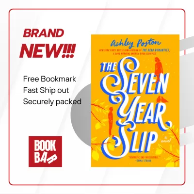 The Seven Year Slip by Ashley Poston