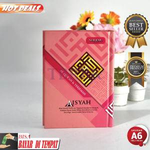 BAYAR DITEMPAT - Al Quran Aisyah Milenial A6 Terjemah HC - Nur Ilmu Al Quran 30 Juz Terjemahan Alquran Terjemah Kecil Alquran Dan Terjemahan Kecil Alquran Terjemah A6 Alquran Khot Utsmani Alquran Terjemahan Kecil Alquran Terjemah Untuk Wanita