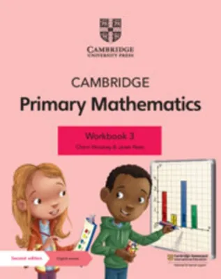 CAMBRIDGE PRIMARY MATHEMATICS WORKBOOK 3 WITH 1 YEAR DIGITAL ACCESS (2ED) - ISBN - 9781108746496