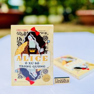 Sách Alice ở xứ sở trong gương (bìa mềm) tủ sách văn học kinh điển Thế Giới - NXB Kim Đồng