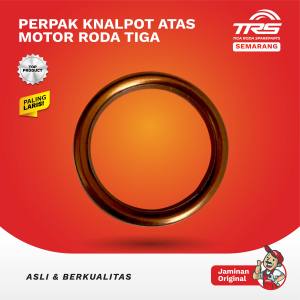 TRS Perpak Knalpot Atas Motor Roda Tiga Viar Karya 150cc 200cc 300cc Tossa Nozomi Kaisar Happy Spareparts Original TRS SEMARANG