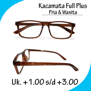 Kacamata Baca / Kacamata Lensa Plus Fullrim Coklat Lensa Bening Gaya Keren Sporty Ukuran Tersedia +1.00 s/d +3.00 Untuk Pria Wanita - KACA MATA KHUSUS MATA BUREM JARAK DEKAT
